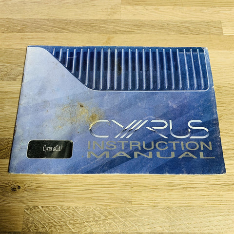 Cyrus aCA7 Pre-Amplifier Instruction Manual